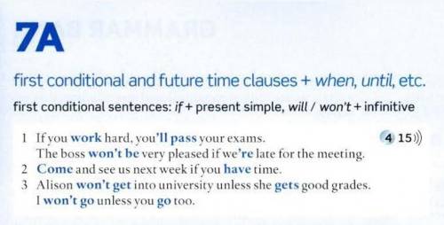 Self-Check 8Complete the gaps. Use: not water, go,not lie, find, pass in the correct tense.1 If I we