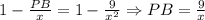 1-\frac{PB}{x} =1-\frac{9}{x^2}\Rightarrow PB=\frac{9}{x}