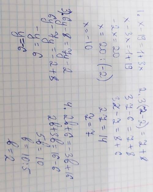 x-19=1+3x 3(z-2)=z+8 6y-8=7y-2 2b+6=-3b+16