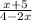 \frac{x+5}{4-2x}