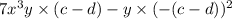 7x {}^{3} y \times (c - d) - y \times ( - (c - d)) {}^{2}