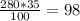 \frac{280*35}{100} = 98