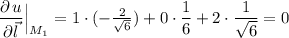 \dfrac{\partial\, u}{\partial \vec{l}}\Big|_{M_1}=1\cdot (-\frac{2}{\sqrt6})+0\cdot \dfrac{1}{6}+2\cdot \dfrac{1}{\sqrt6}=0