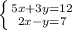 \left \{ {{5x+3y=12} \atop {2x-y=7}} \right.