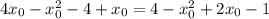 4x_0-x_0^2-4+x_0=4-x_0^2+2x_0-1