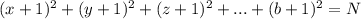 (x+1)^{2}+(y+1)^{2} +(z+1)^{2} +...+(b+1)^{2} =N