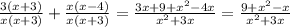 \frac{3(x + 3)}{x(x + 3)} + \frac{x(x - 4)}{x(x + 3)} = \frac{3x + 9 + {x}^{2} - 4x }{ {x}^{2} + 3x } = \frac{9 + {x}^{2} - x}{ {x}^{2} + 3x}