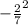 -\frac{2}{7} ^{2}