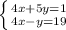 \left \{ {{4x + 5y = 1} \atop {4x - y = 19}} \right.