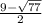 \frac{9-\sqrt{77} }{2}