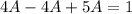 4A - 4A+ 5A = 1