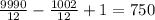 \frac{9990}{12} - \frac{1002}{12} + 1 = 750