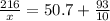 \frac{216}{x}=50.7+\frac{93}{10}