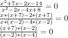 \frac{x^{2} +7x-2x-14}{x^{2} -2x-4x+8} =0\\\frac{x*(x+7)-2*(x+7)}{x*(x-2)-4*(x-2)} =0\\\frac{(x+7)*(x-2)}{(x-2)*(x-4)} =0