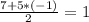 \frac{7+5*(-1)}{2} =1