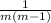 \frac{1}{m(m-1)}