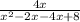 \frac{4x}{x^{2}-2x-4x+8 }