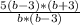 \frac{5(b-3)*(b+3)}{b*(b-3)}