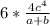 6*\frac{4c^{4} }{a+b}