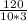 \frac{120}{10*3}