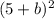 (5+b)^{2}