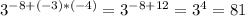 3^{-8+(-3)*(-4)} =3^{-8+12}=3^4= 81