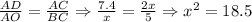 \frac{AD}{AO} =\frac{AC}{BC} \Rightarrow \frac{7.4}{x} =\frac{2x}{5} \Rightarrow x^2=18.5