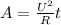 A=\frac{U^{2} }{R}t