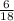 \frac{6}{18}