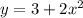 y=3+2x^2