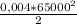 \frac{0,004*65000^2}{2}