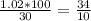 \frac{1.02*100}{30}=\frac{34}{10}