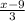 \frac{x-9}{3}