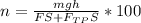 n = \frac{mgh}{FS + F_{TP}S} * 100