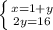 \left \{ {{x=1+y} \atop {2y=16}} \right.