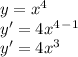 y=x^4\\y'=4x^4^-^1\\y'=4x^3\\