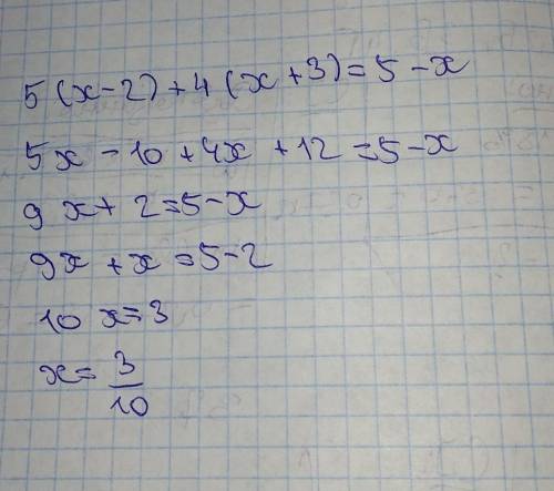 Розвязать ривняння 5(x-2)+4(x+3)=5-x ​