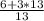 \frac{6 + 3 * 13}{13}