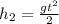 h_{2} = \frac{gt^{2}}{2}