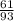 \frac{61}{93}