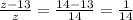 \frac{z - 13}{z} = \frac{14 - 13}{14} = \frac{1}{14}