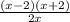 \frac{(x-2)(x+2)}{2x}