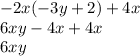 -2x(-3y + 2) + 4x\\6xy-4x+4x\\6xy