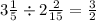 3 \frac{1}{5} \div 2 \frac{2}{15} = \frac{3}{2}