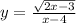 y=\frac{\sqrt{2x-3} }{x-4}