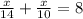 \frac{x}{14}+\frac{x}{10}=8