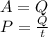 A = Q\\P = \frac{Q}{t}