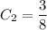 C_2=\dfrac{3}{8}