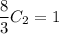 \dfrac{8}{3}C_2=1