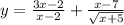 y=\frac{3x-2}{x-2} +\frac{x-7}{\sqrt{x+5} }